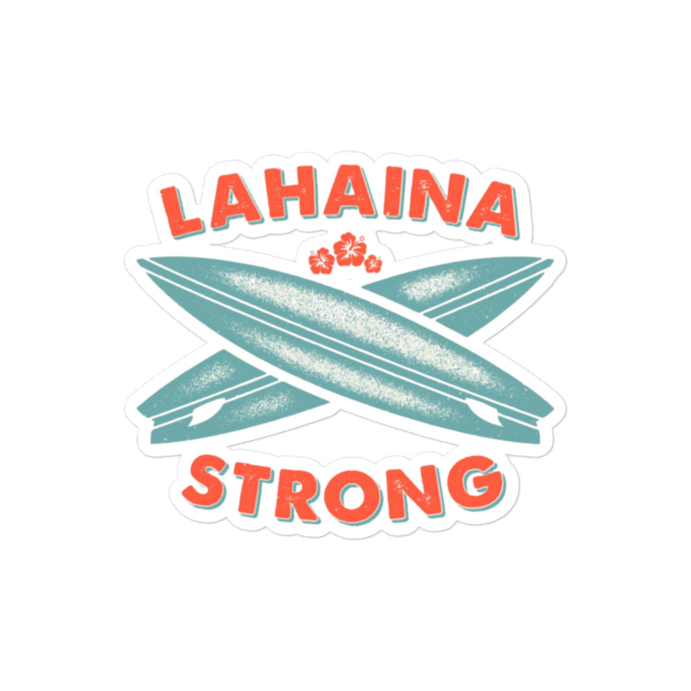 Lahaina Strong Surfboards Bubble-free stickers