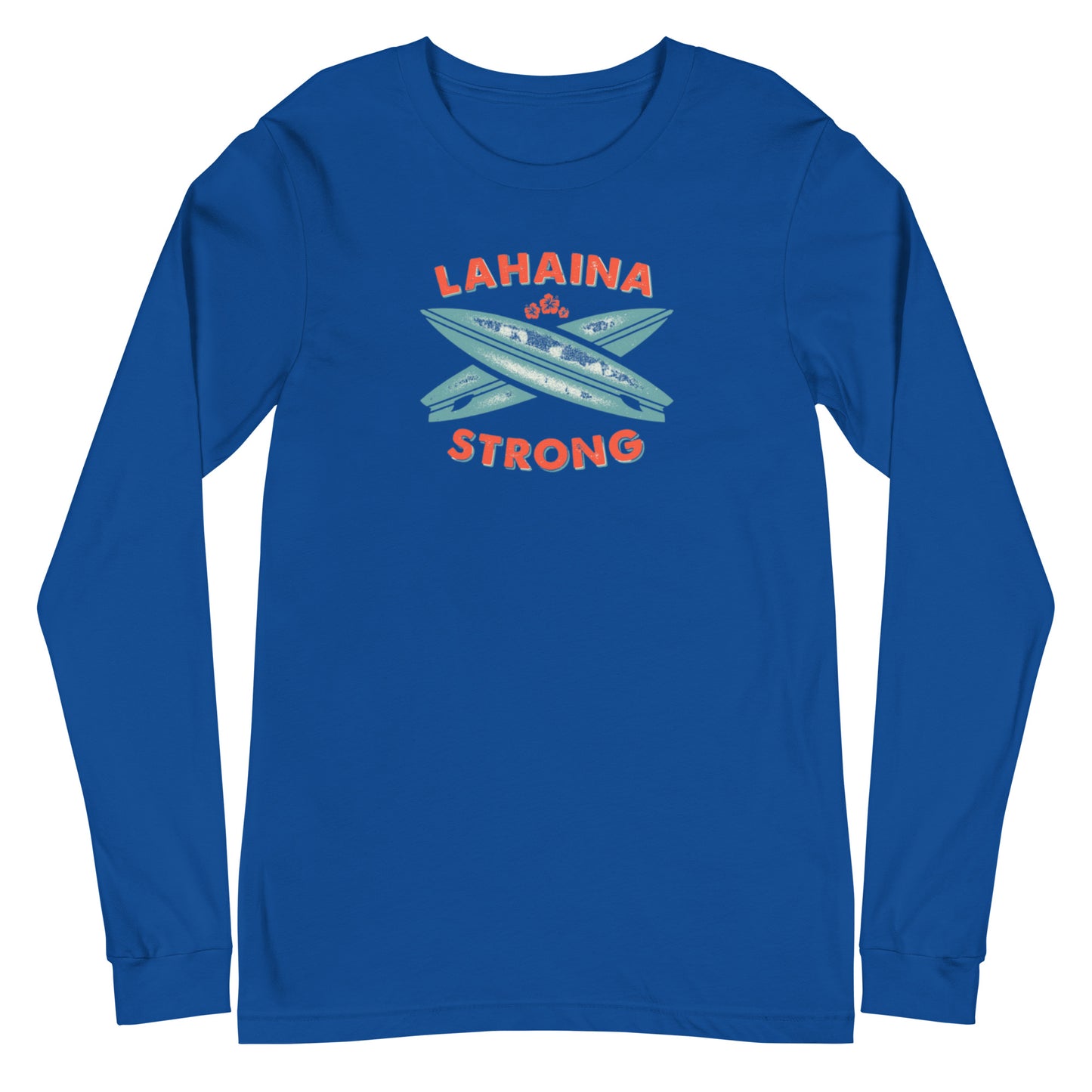 Lahaina Strong Surfboard Unisex Long Sleeve Tee