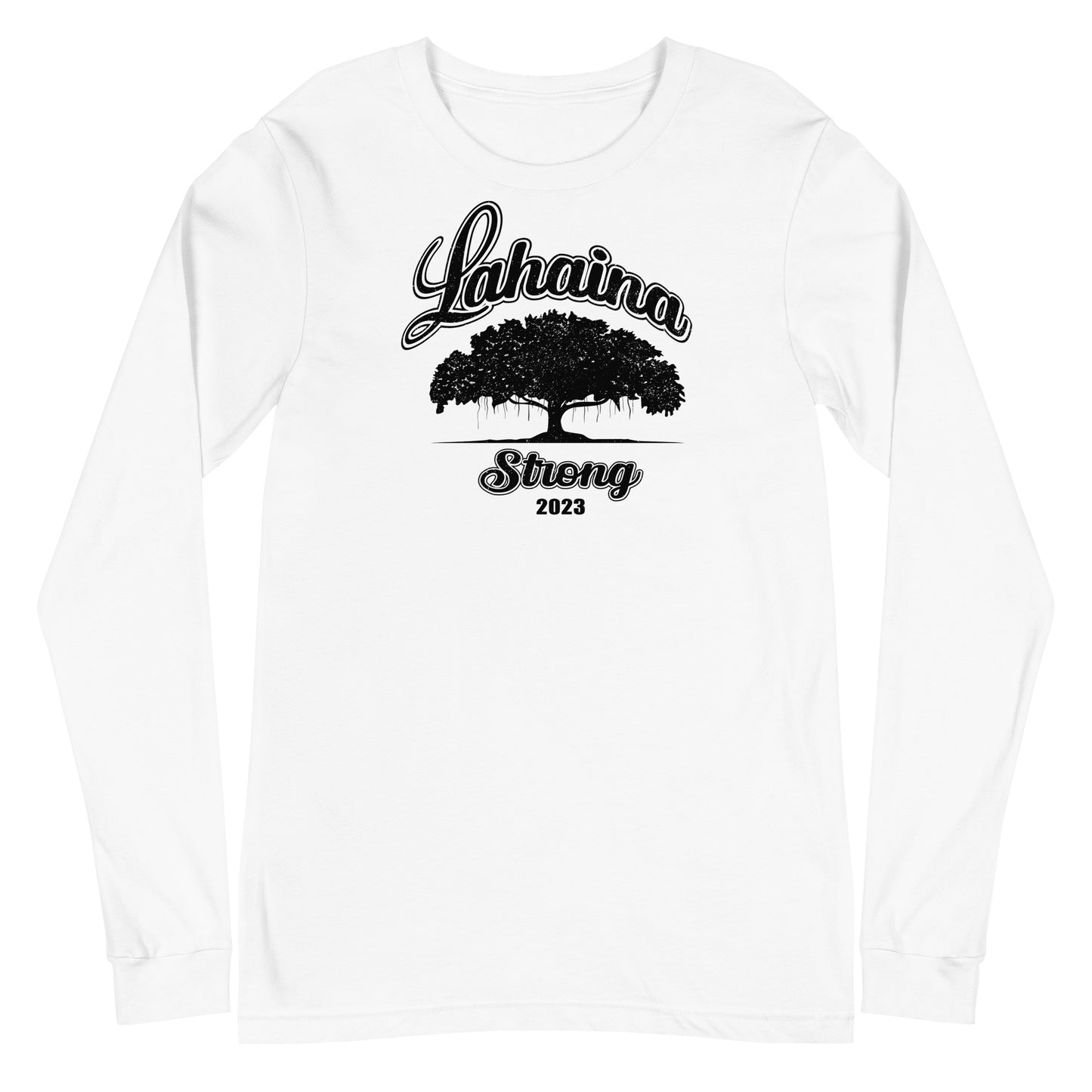 Lahaina Strong Banyan Tree Unisex Long Sleeve Tee