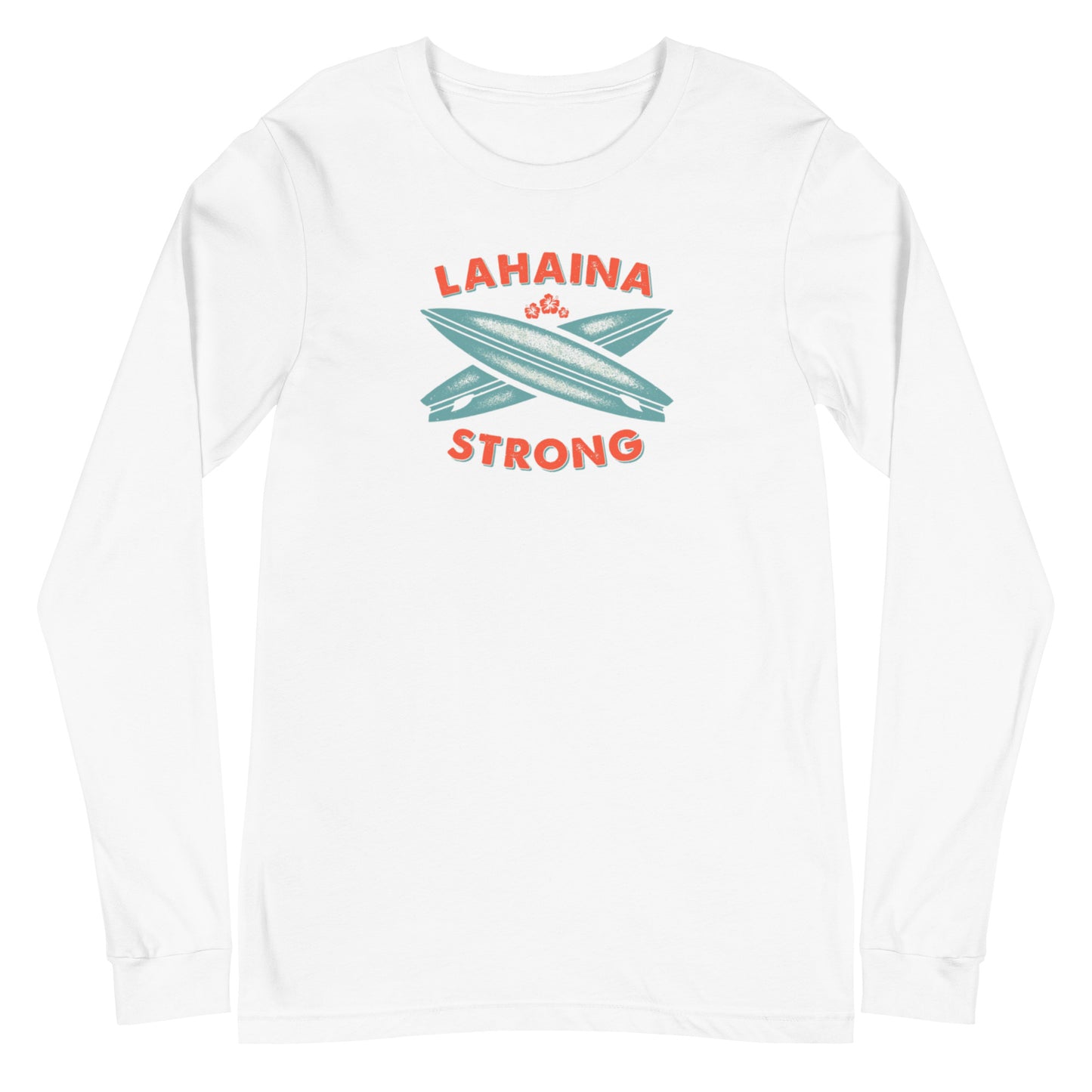 Lahaina Strong Surfboard Unisex Long Sleeve Tee